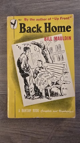 Back home bill mauldin - back,
