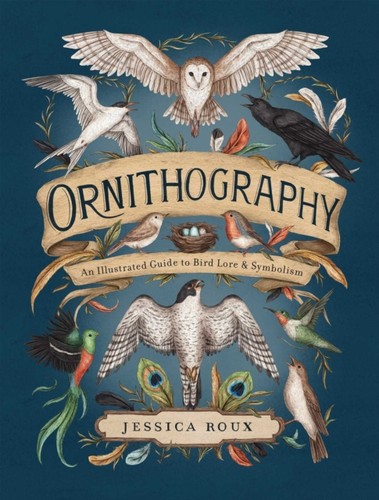 Ornithography jessica roux - ornithography, by