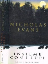 Insieme con i lupi. . Evans Nicholas. 1998. IED.