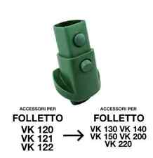 ORIGINALE ADATTATORE PER FOLLETTO VK 121 VK 122 VK 120 INVERSO ELETTRIFICATO