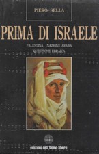 PRIMA DI ISRAELE - PIERO SELLA