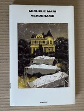 Michele Mari - VERDERAME - Einaudi 2007 prima edizione