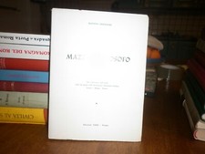 Mazzini filosofo..DISERTORI BEPPINO-AUTOGRAFATO-DEDICATO!!!!-TRENTO -0616