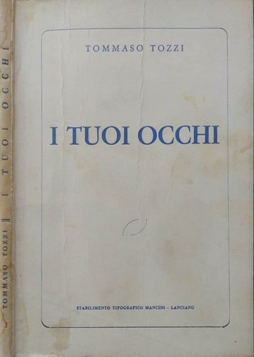 Tuoi occhi tommaso tozzi - tuoi, .