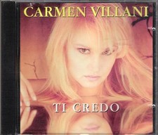 CARMEN VILLANI - RARO CD FUORI CATALOGO " TI CREDO "