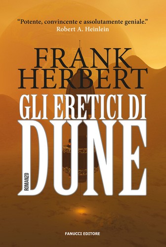 Gli eretici dune - gli, ciclo