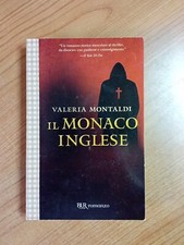 IL MONACO INGLESE - VALERIA MONTALDI - RIZZOLI. Sc41 Come Nuovo!!!