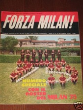 FORZA MILAN 1974/9 ROSA MILAN GIAGNONI FOTO RIVERA E C.