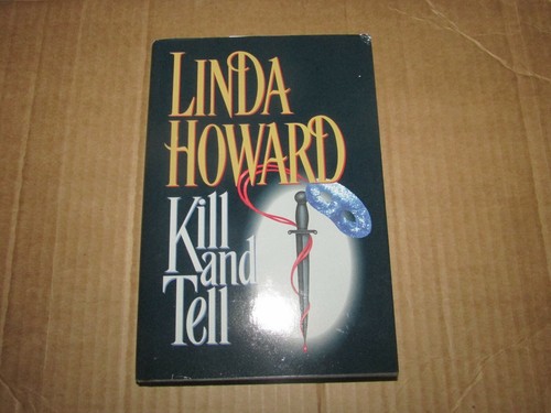 Kill and tell - tell, linda
