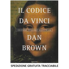 Dan Brown • IL CODICE DA VINCI • EDIZIONE SPECIALE ILLUSTRATA • Come Nuovo • ITA