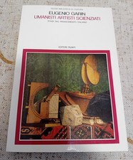 Eugenio Garin " UMANISTI
