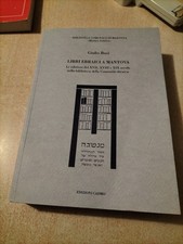 Libri ebraici a Mantova. Le