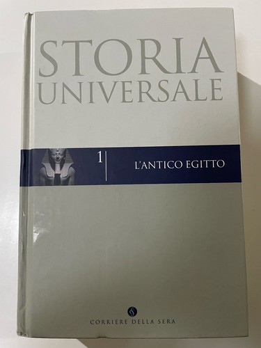 Storia universale antico - universale, 1-l'antico