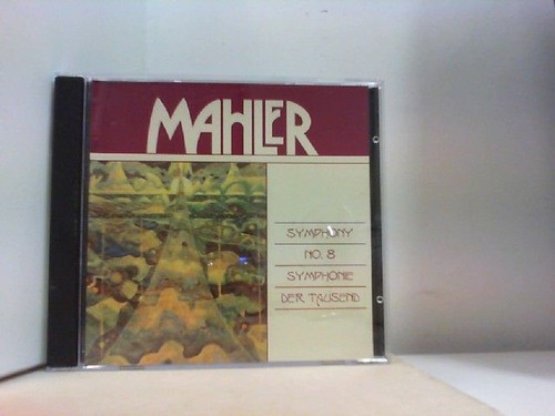 Mahler symphony 8 der - ",