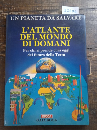 Atlante del mondo di - atlante, domani