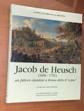 ANDREA BUSIRI VICI D'ARCEVIA - JACOB DE HEUSCH, UN PITTORE OLANDESE A ROMA, 1997