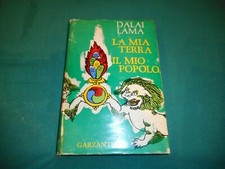 Dalai Lama LA MIA TERRA IL MIO POPOLO Garzanti 1^ Edizione 1962