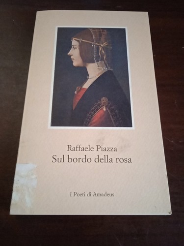 Sul bordo della rosa - ,