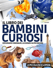 Libro dei bambini curiosi - il,