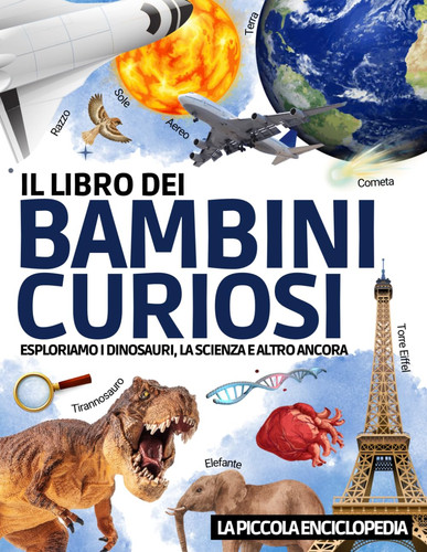 Libro dei bambini curiosi - il,