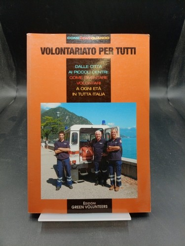 Volontariato per tutti dalle - per, tutti:
