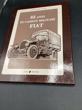 85 ANNI DI CAMION MILITARI FIAT ZAMPIN SALAZAR STIGE ED. 1987 