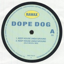 Dope Dog - Keep House