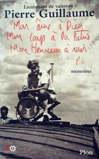 Mon âme à Dieu, mon corps à la patrie... - Pierre Guillaume - V2243861