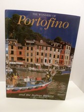The Wonders of Portofino and