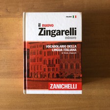 Vocabolario della Lingua Italiana - IL NUOVO ZINGARELLI MINORE - Zanichelli