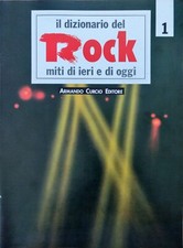 IL DIZIONARIO DEL ROCK MITI DI