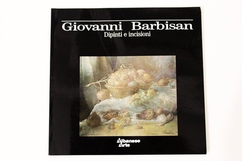 Giovanni barbisan dipinti - barbisan,