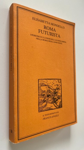 Roma futurista periodici - roma,