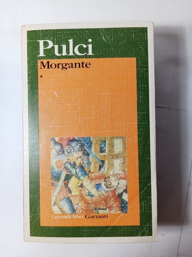Pulci morgante i - pulci,