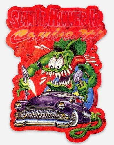 Rat fink slam hammer it - fink,