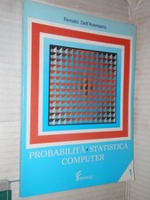 PROBABILITA STATISTICA COMPUTER Vol 1 Renato Dell Aversano Ferraro 1988 scienze