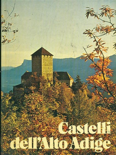 Castelli dell alto - dell'alto, adige