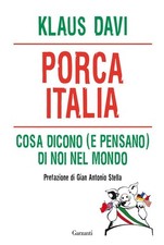 Porca Italia. Cosa dicono (e