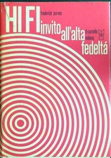HI FI INVITO ALL'ALTA FEDELTA' PURVES FREDERICK IL CASTELLO 1970 
