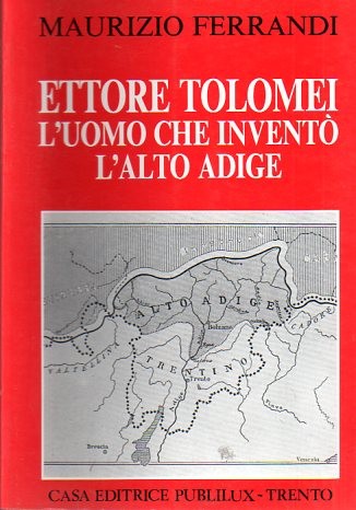 Ettore tolomei uomo che - tolomei:,