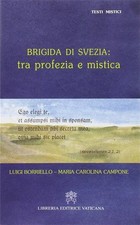 Brigida di Svezia: tra