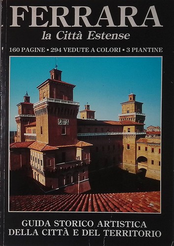 Ferrara città estense - ferrara,