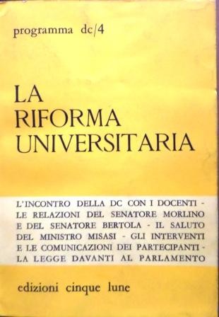 Riforma universitaria - la,