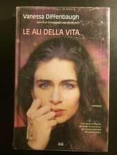 Le ali della vita di Vanessa Diffenbaugh NUOVO