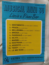 MUSICAL ANNI 60 - LISCIO E PIANO BAR - 2° FASCICOLO - 11 SPARTITI AA.VV. (1993)