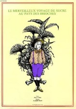 LE MERVEILLEUX VOYAGE DE SUCRE