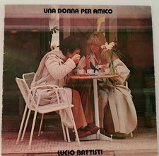 Vinile LP/Lucio Battisti-UNA DONNA PER AMICO 33 giri Italia  PRIMA STAMPA 1978