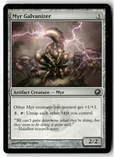 MTG Myr Galvanizer Scars of