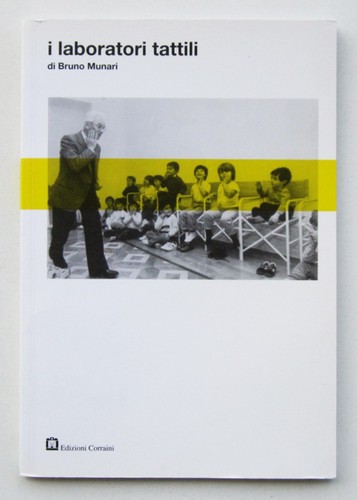 Bruno munari i laboratori - i,