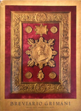 Gasparrini Leporace,Tullia. - Il Calendario del Breviario Grimani. 